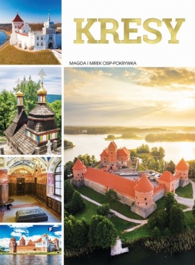 Kresy - Magda i Mirek Osip-Pokrywka