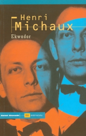 Ekwador - Henri Michaux