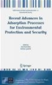 Recent Advances in Adsorption Processes for Environmental Protection and Security