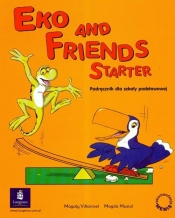 Eko and Friends Starter Podręcznik - Musioł Magda, Villarroel Magaly