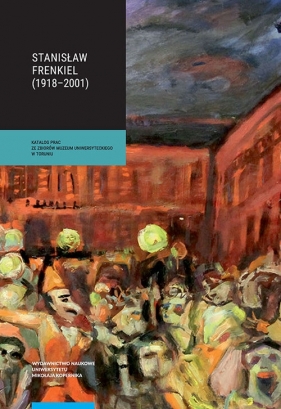 Stanisław Frenkiel (1918-2001) - Jan Wiktor Sienkiewicz