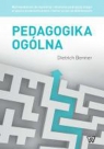 Pedagogika ogólna Wprowadzenie do myślenia i działania pedagogicznego w Benner Dietrich