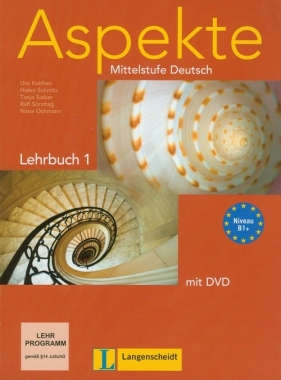 Aspekte 1 Lehrbuch + DVD - Koithan Ute, Schmitz Helen, Sieber Tanja, Sonntag Ralf, Ochmann Nana