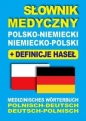 Słownik medyczny polsko-niemiecki niemiecko-polski z definicjami haseł - Joanna Majewska, Dawid Gut, Dawid Gut, Aleksandra Lemańska, Aleksandra Lemańska