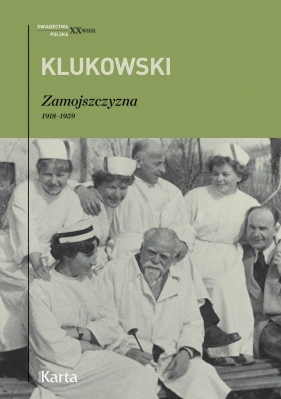 Zamojszczyzna 1918-1959 - Klukowski Zygmunt