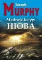 Mądrość księgi Hioba. - Joseph Murphy