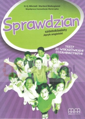 Sprawdzian 6-klasisty Język angielski - H. Q. Mitchell