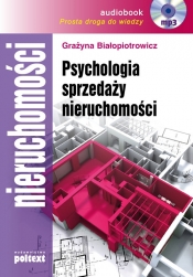Psychologia sprzedaży nieruchomości (Audiobook) - Białopiotrowicz Grażyna