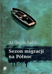 Sezon migracji na Północ - Salih At-Tajjib