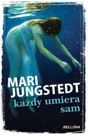 Każdy umiera sam - Mari Jungstedt