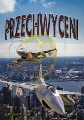 Przechwyceni + DVD - Kozak Sławomir M.