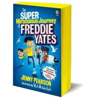The Super Miraculous Journey of Freddie Yates - Pearson Jenny