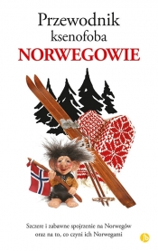 Przewodnik ksenofoba Norwegowie - Elloway Dan