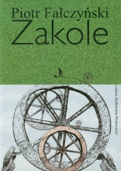 Zakole - Fałczyński Piotr