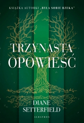 Trzynasta opowieść - Diane Setterfield