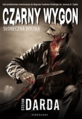 Czarny Wygon Tom 1 Słoneczna Dolina - Stefan Darda