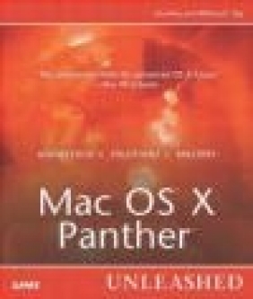 Mac OS X Panther Unleashed John Ray, William Ray,  Ray
