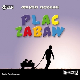 Plac zabaw (Audiobook) - Kochan Marek