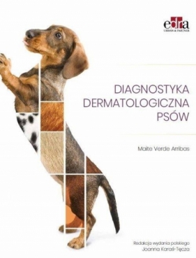 Diagnostyka dermatologiczna psów - Maite Verde Arribas