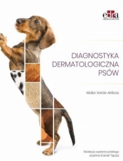 Diagnostyka dermatologiczna psów - M.V. Arribas