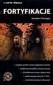 Fortyfikacje. Przewodnik po Polsce - Chorzępa Jarosław