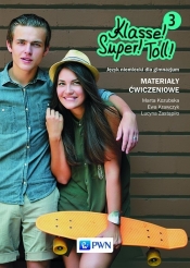 Klasse! Super! Toll! 3 Materiały ćwiczeniowe - Marta Kozubska, Ewa Krawczyk, Lucyna Zastąpiło