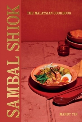 Sambal Shiok Malaysian Cook.