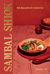 Sambal Shiok Malaysian Cook.