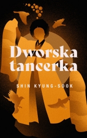 Dworska tancerka - Shin Kyung-sook