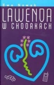 Lawenda w chodakach - Ewa Nowak