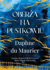 Oberża na pustkowiu - Daphne du Maurier