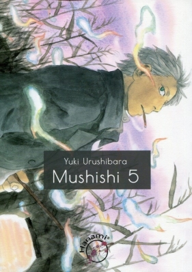 Mushishi 5 - Urushibara Yuki