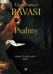 Psalmy 72-103 (wybór) część 3 - Ravasi Gianfranco