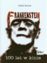 Frankenstein 100 lat w kinie Donica Rafał