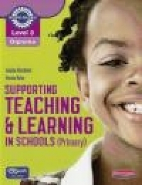 Level 3 Diploma Supporting Teaching and Learning in Schools, Primary, Candidate Handbook