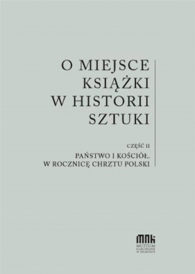 O miejsce książki w historii sztuki cz.2 - Opracowanie zbiorowe