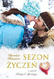 Sezon życzeń - Denise Hunter