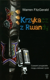 Krzykacz z Rwandy - Warren FitzGerald