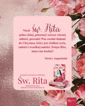 Święta Rita. Orędowniczka spraw najtrudniejszych - Siostry Augustianki