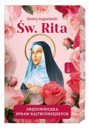 Święta Rita. Orędowniczka spraw najtrudniejszych - Siostry Augustianki