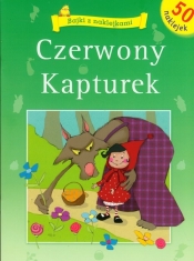 Czerwony Kapturek bajki z naklejkami - Malicki Marcin