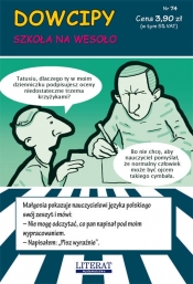 Dowcipy Nr 74: Szkoła na wesoło - Przemysław Adamczewski