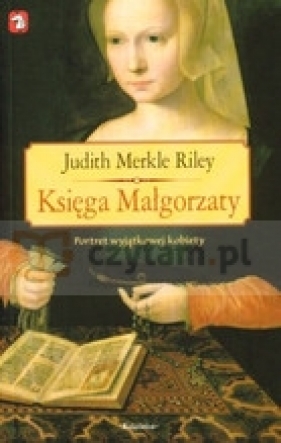 Księga Małgorzaty - Riley Judith Merkle