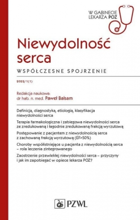 Niewydolność serca współczesne spojrzenie - Paweł Balsam