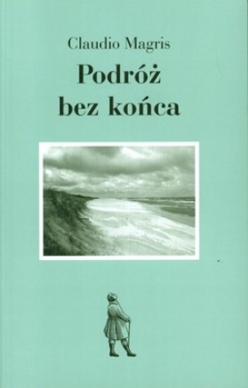 Podróż bez końca - Claudio Magris