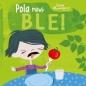Pola mówi ble - Irene Marienborg