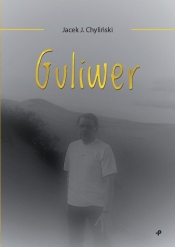 Guliwer - Chyliński Jacek J.