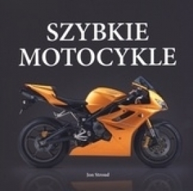 Szybkie motocykle - Jon Stroud