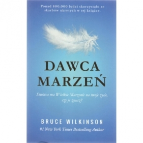 Dawca marzeń - Bruce Wilkinson