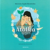 Atolka - Mariola Fajak-Słomińska